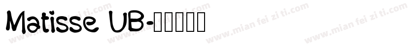 Matisse UB字体转换